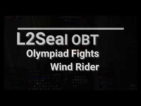L2Seal OBT Olympiad Fights "WindRider"