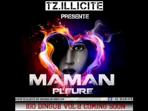 Tz illicite - Maman pleure
