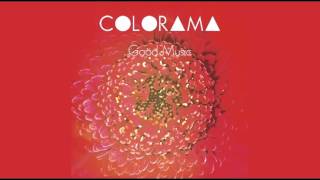 Colorama - Good Music (Album Out August 20)