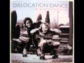 Dislocation Dance - Night & Day (2011) (Audio)