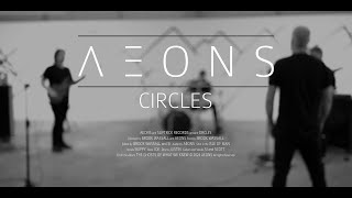 Aeons - Circles [The Ghosts Of What We Knew] 359 2 Juli video