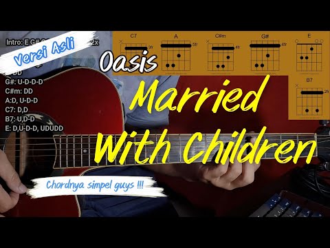 Married With Children (Oasis) Guitar Tutorial