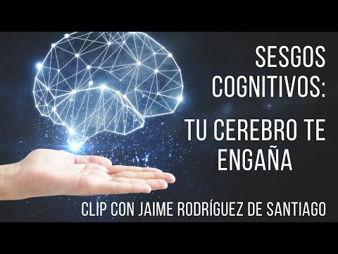 🧠 SESGOS COGNITIVOS: Qué son y CÓMO NOS ENGAÑAN y ejemplos, con JAIME RODRÍGUEZ DE SANTIAGO 📈