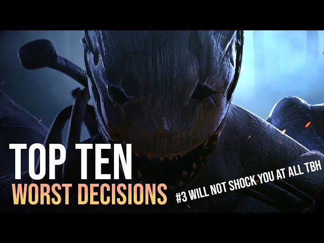 Top Ten Worst Decisions in Dead by Daylight History SDDEFAULT Thumbnail