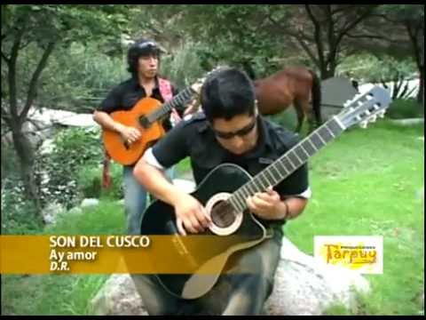 Son del Cusco   Ay Amor Rony Ramos   olger