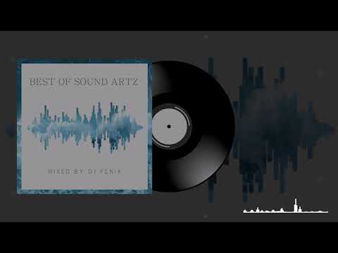 Best Of Sound Artz mixed by Dj Fen!x