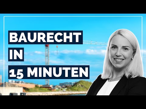 Alles zum Baurecht in 15 Minuten (oder weniger) – endlich jura.