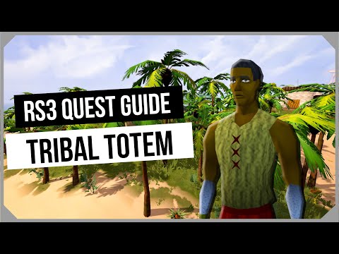 RS3: Tribal Totem 2024 Quest Guide - Ironman Friendly - RuneScape 3