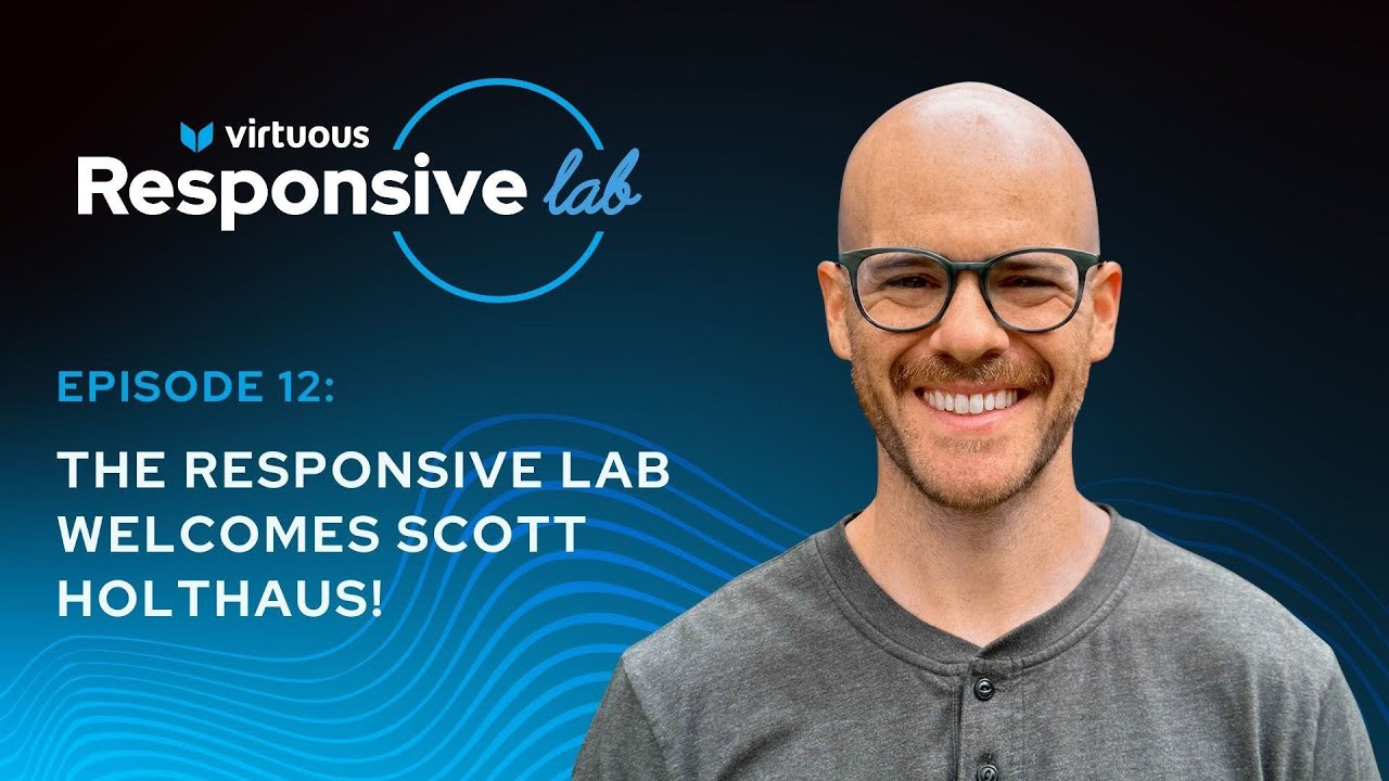 The Responsive Lab Welcomes Scott Holthaus!