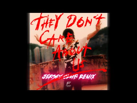 They Don't Care About Us (FIDSER Jersey Remix)