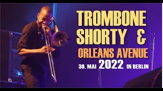 Trombone Shorty & Orleans Avenue