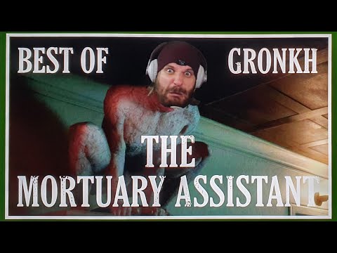 Best of Gronkh: THE MORTUARY ASSISTANT 🥀