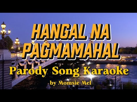 HANGAL NA PAGMAMAHAL/Parody Song Karaoke(Bulong ng Damdamin by Imelda Papin)