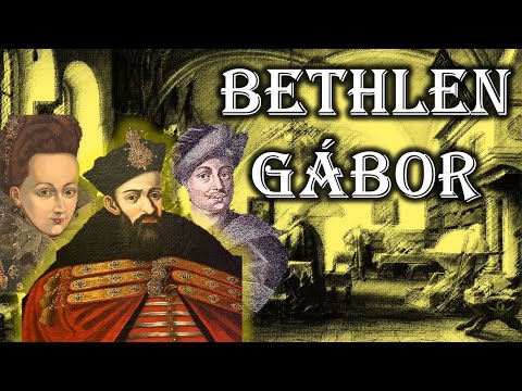 Bethlen Gábor, aki felvirágoztatta Erdélyt és még magyar király is lett I Bethlen  dokumentumfilm