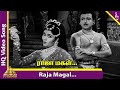 Raja Magal Video Song Vanjikottai Valiban Songs Gemini Ganesan Vyjayanthimala Padmini