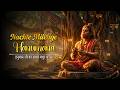 Nachte Milenge Hanumana | Shri Ram Ki Gali Mein Tum Jana | Find Peace with Hanuman