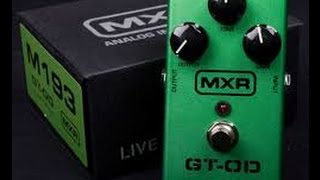 Pedal Review! MXR GT-OD Overdrive!