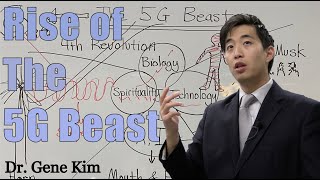 Video: In Revelation 13, the 5G Man-Machine-Beast has Arisen - Gene Kim