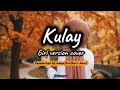 Kulay Girl Version Cover Maranao Song