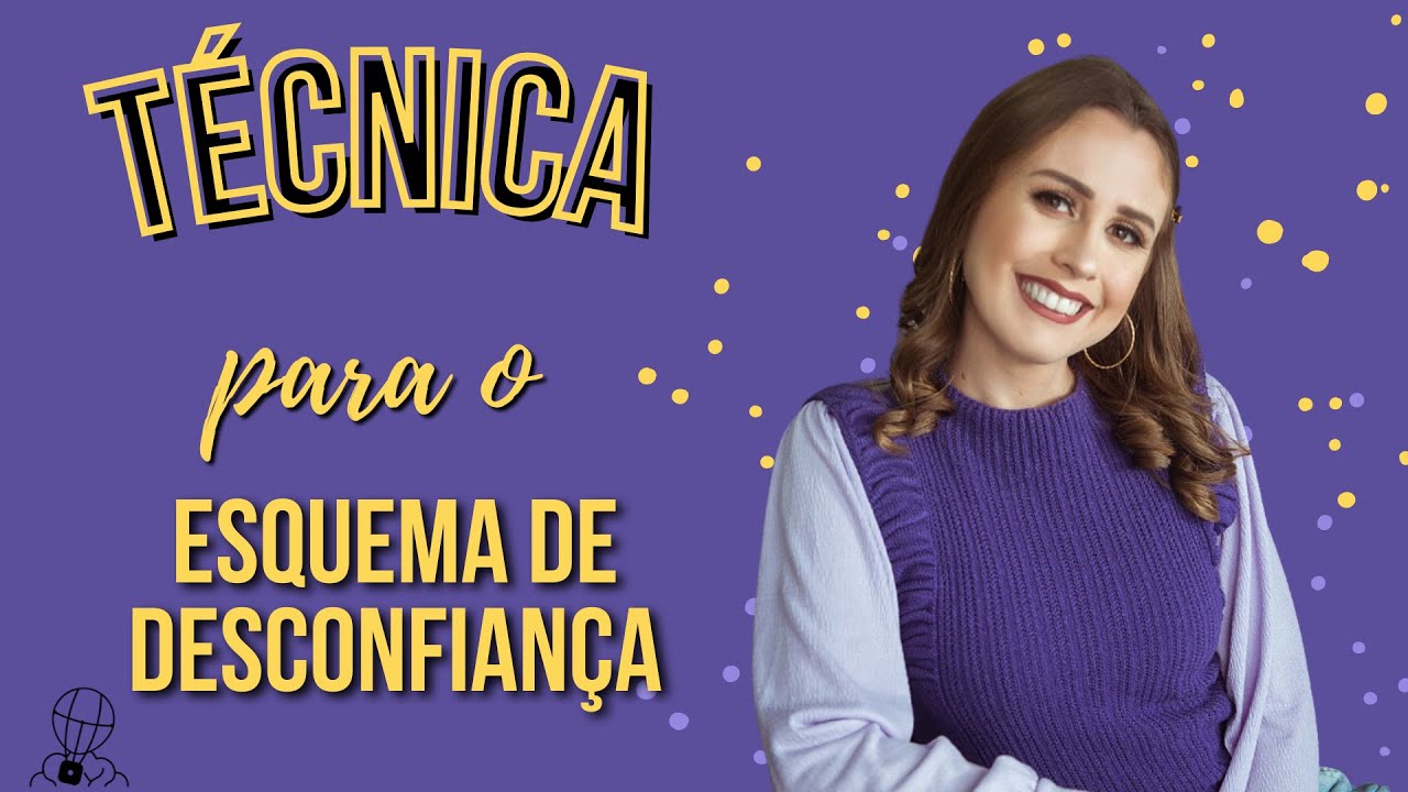 Técnica para o Esquema de Desconfiança