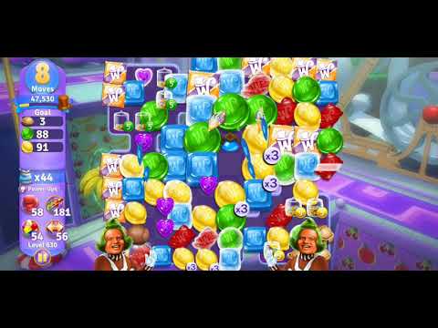 Willy Wonka's World of Candy Level 630 Complete - No Hacks (Android/IOS)