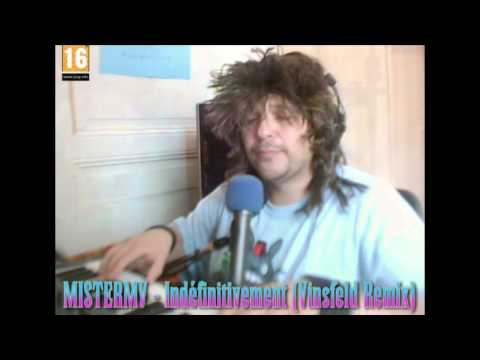 MISTERMV - Indéfinitivement (Vinsfeld Remix)
