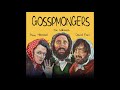 Gossipmongers S01E06 No Robot Music No Ads