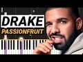 Drake Passionfruit Piano Tutorial