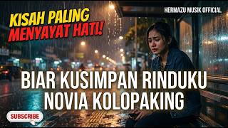 Download lagu Biar Kusimpan Rinduku - Novia Kolopaking | Versi Pop Syahdu (Cover by HERMAZU MUSIK ) mp3 Download lagu Biar Kusimpan Rinduku - Novia Kolopaking | Versi Pop Syahdu (Cover by HERMAZU MUSIK ) mp3