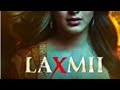 Laxmi Full Movie Kaise Download Kare How To Download Laxmi Full Movie HD 720P 180P