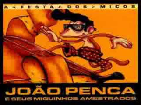 download lagu mp3 mp4 Joao Penca E Os Miquinhos Amestrados, download lagu Joao Penca E Os Miquinhos Amestrados gratis, unduh video klip Joao Penca E Os Miquinhos Amestrados