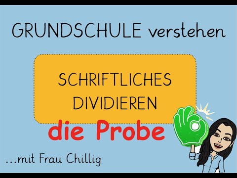 schriftliches Dividieren- die Probe