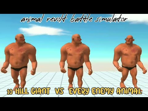 10 HILL GIANT VS EVERY ENEMY ANIMAL, Animal Revolt Battle Simulator, ARBS