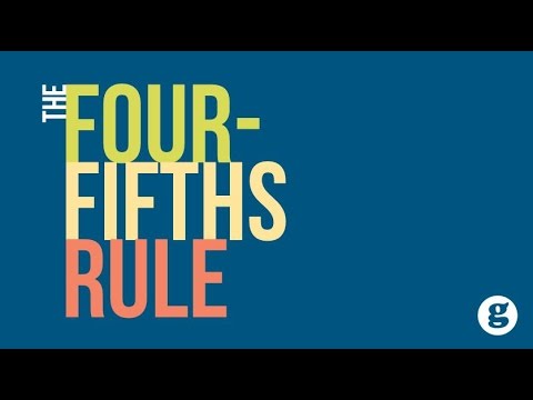 The Four Fifths Rule