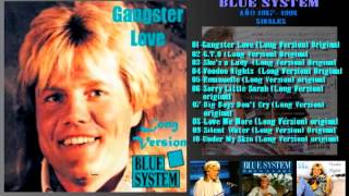 BLUE SYSTEM - GANGSTER LOVE (LONG VERSION) ORIGINAL