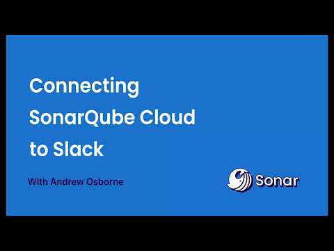 How to Integrate SonarQube Cloud with Slack | Step-by-Step Guide (2025)