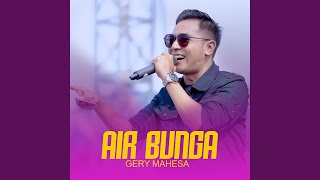 Download lagu Air Bunga mp3