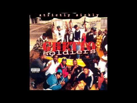 Ghetto Soldiers - Ghetto Life (Prod. by G-Man Stan)