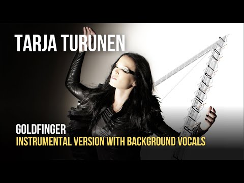 Tarja - Goldfinger (Instrumental With Background Vocals)