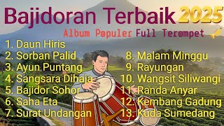 Download lagu LAGU SUNDA BAJIDOR DAUN HIRIS || AYUN PUNTANG DANGDUT SUNDA BAJIDORAN FULL ALBUM POPULER 2025 mp3 Download lagu LAGU SUNDA BAJIDOR DAUN HIRIS || AYUN PUNTANG DANGDUT SUNDA BAJIDORAN FULL ALBUM POPULER 2025 mp3
