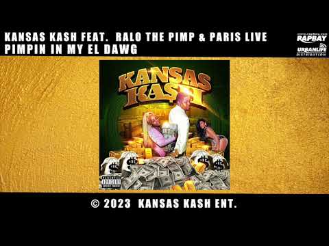 Kansas Kash Feat. Ralo The pimp & Paris Live - Pimpin In My El Dawg (Audio)