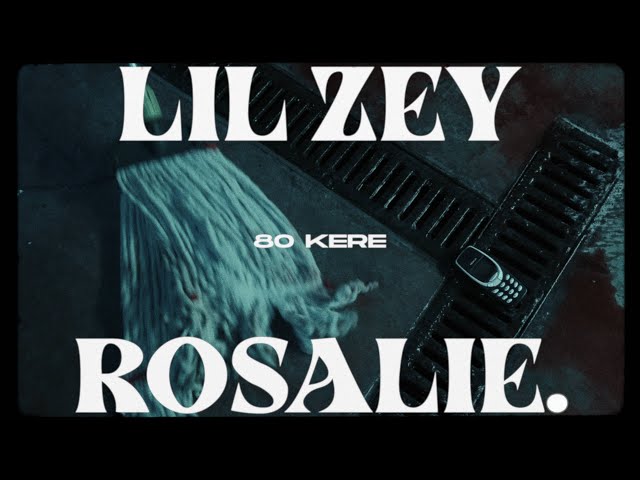 80 Kere von Lil Zey & Rosalie ((jetzt ansehen))