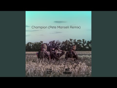 Champion (Remix)