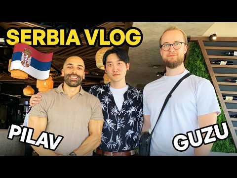Visiting Serbia For the First Time! | ft. Pilav, Guzu, Mordiell