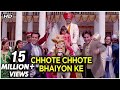 Chhote Chhote Bhaiyon Video Song Hum Saath Saath Hain Kumar Sanu Kavita Krishnamurthy
