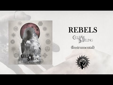 Rebels - Cellar Darling