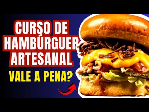 🚨Curso de Hamburguer Artesanal Vale a Pena?