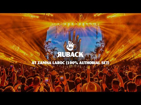 RUBACK @ ZAMNA LAROC, Brazil (100% Authorial Set)