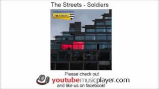The Streets - Soldiers (Computers And Blues)
