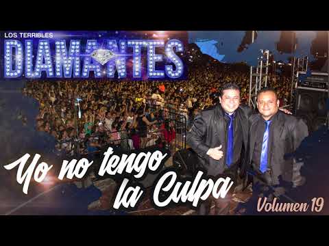 Yo no tengo la culpa Los Diamantes de Valencia Volumen 19 (AUDIO)